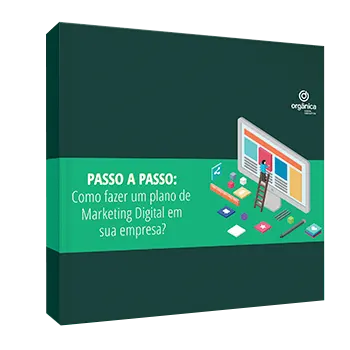 Como fazer um plano de Marketing Digital em sua empresa