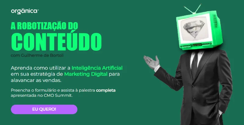 Palestra CMO Summit: A Robotização do Conteúdo