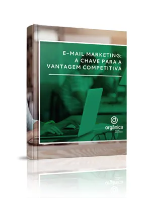 E-mail marketing: a chave para a vantagem competitiva