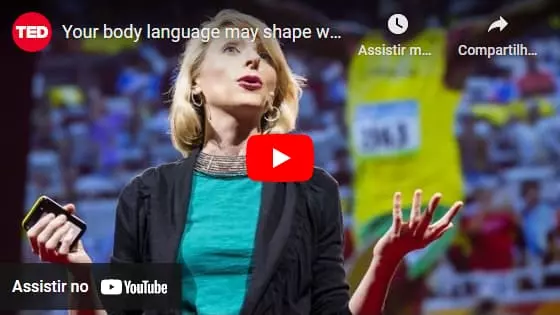 Amy Cuddy: Sua linguagem corporal molda quem você é 
