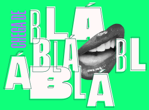 Chega de bla bla bla 1