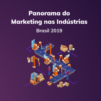 1ª Pesquisa de Marketing Industrial do Brasil