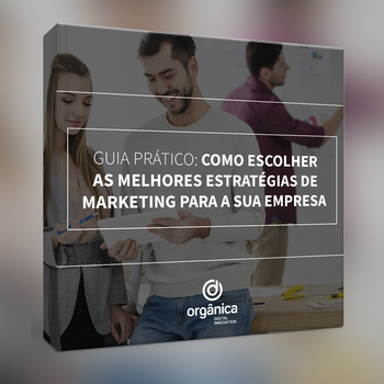 Guia prático: como usar as Redes Sociais para construir a imagem da sua empresa
