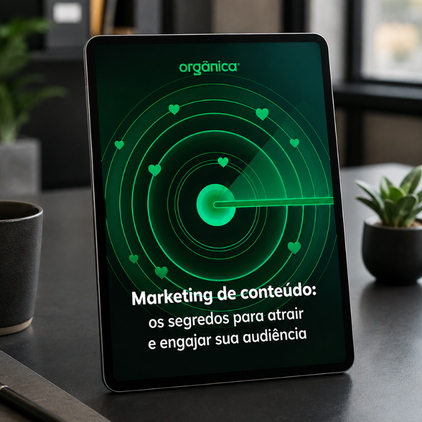 Marketing de Conteúdo: os segredos para atrair e engajar sua audiência